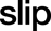 Slip-1